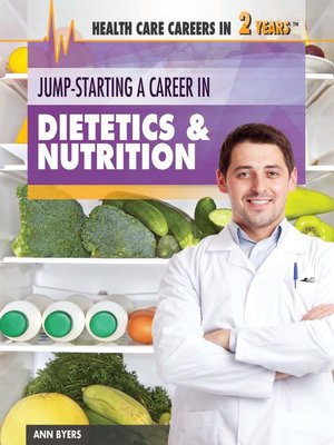cover image of Jump-Starting a Career in Dietetics & Nutrition